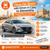 Cheap Car Rental with Driver in Cairo to Alexandria